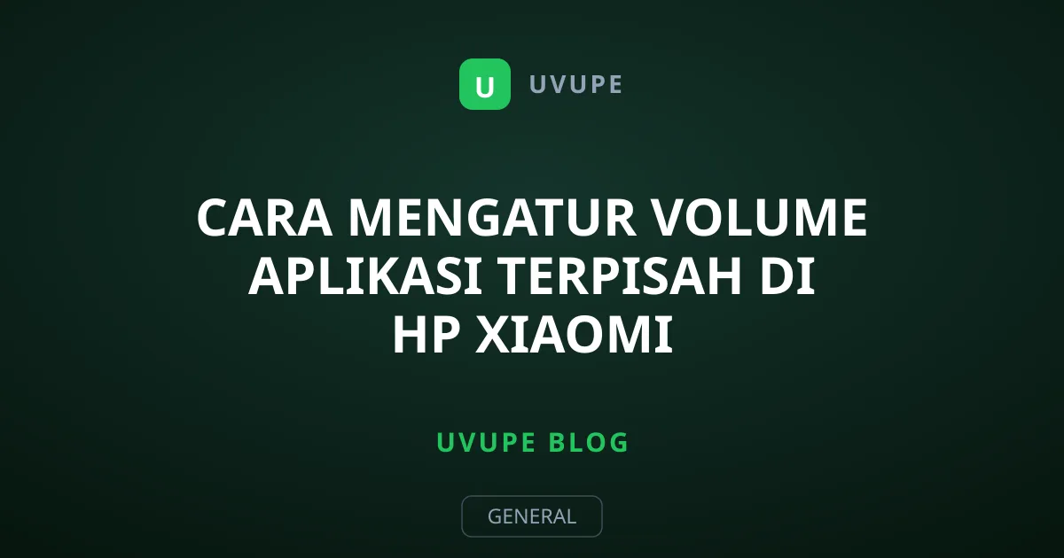 Cara Mengatur Volume Aplikasi Terpisah di HP Xiaomi