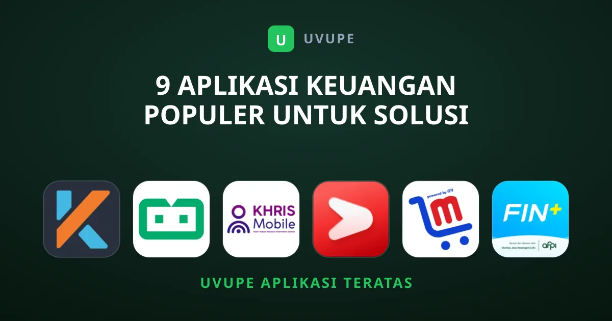 9 Aplikasi Keuangan Populer untuk Solusi Finansial Modern